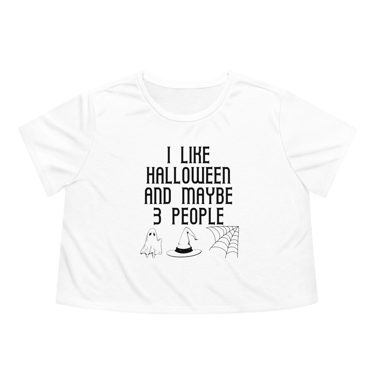 I Like Halloween and Maybe 3 People Flowy Cropped Tee