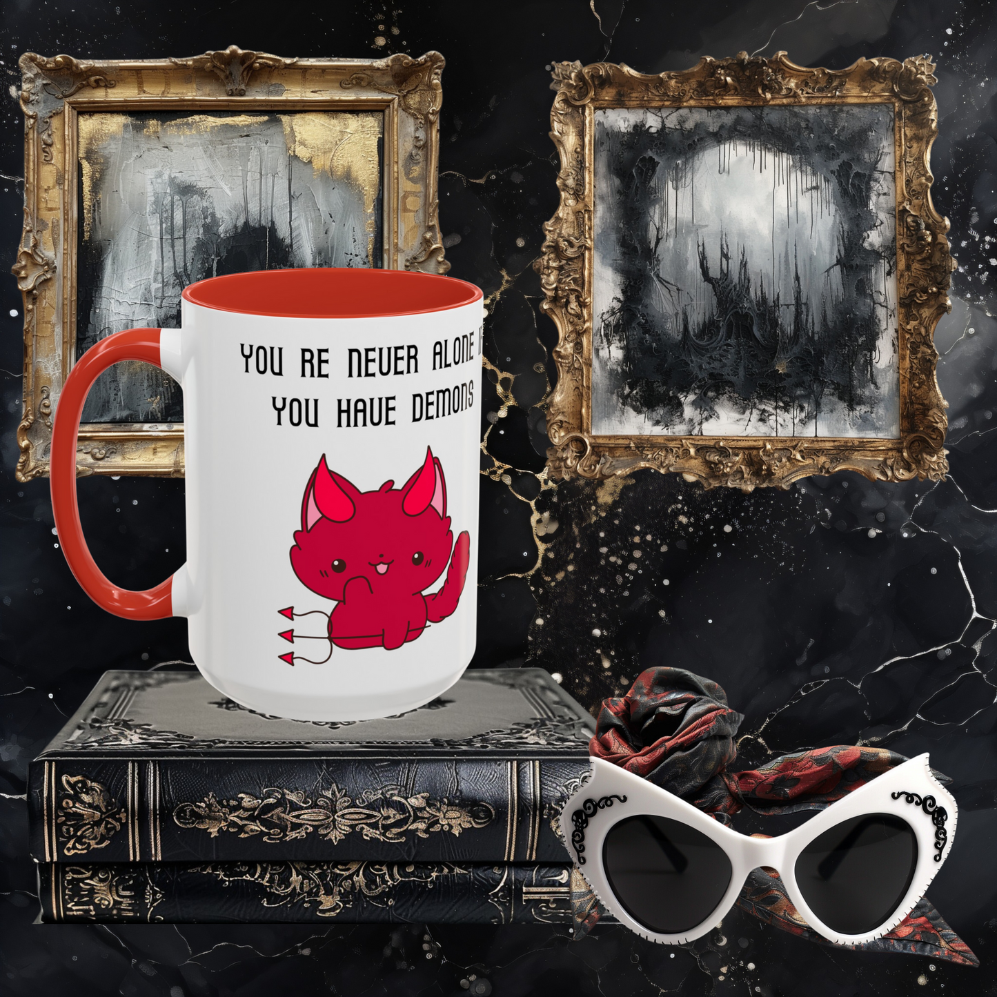 You're Never Alone if You Have Demons Accent Coffee Mug