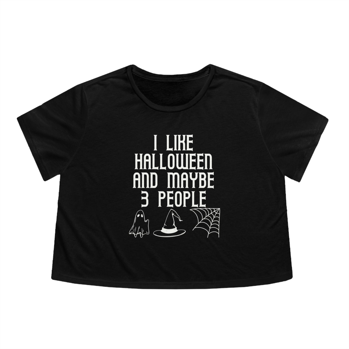 I Like Halloween and Maybe 3 People Flowy Cropped Tee