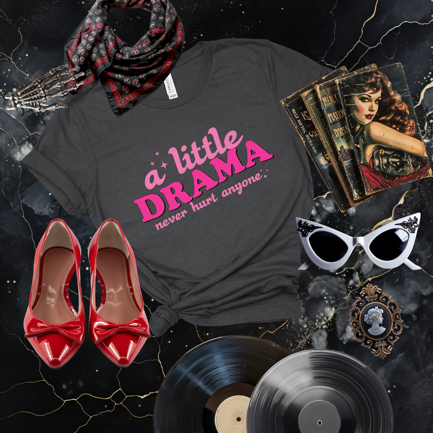 A Little Drama T-Shirt