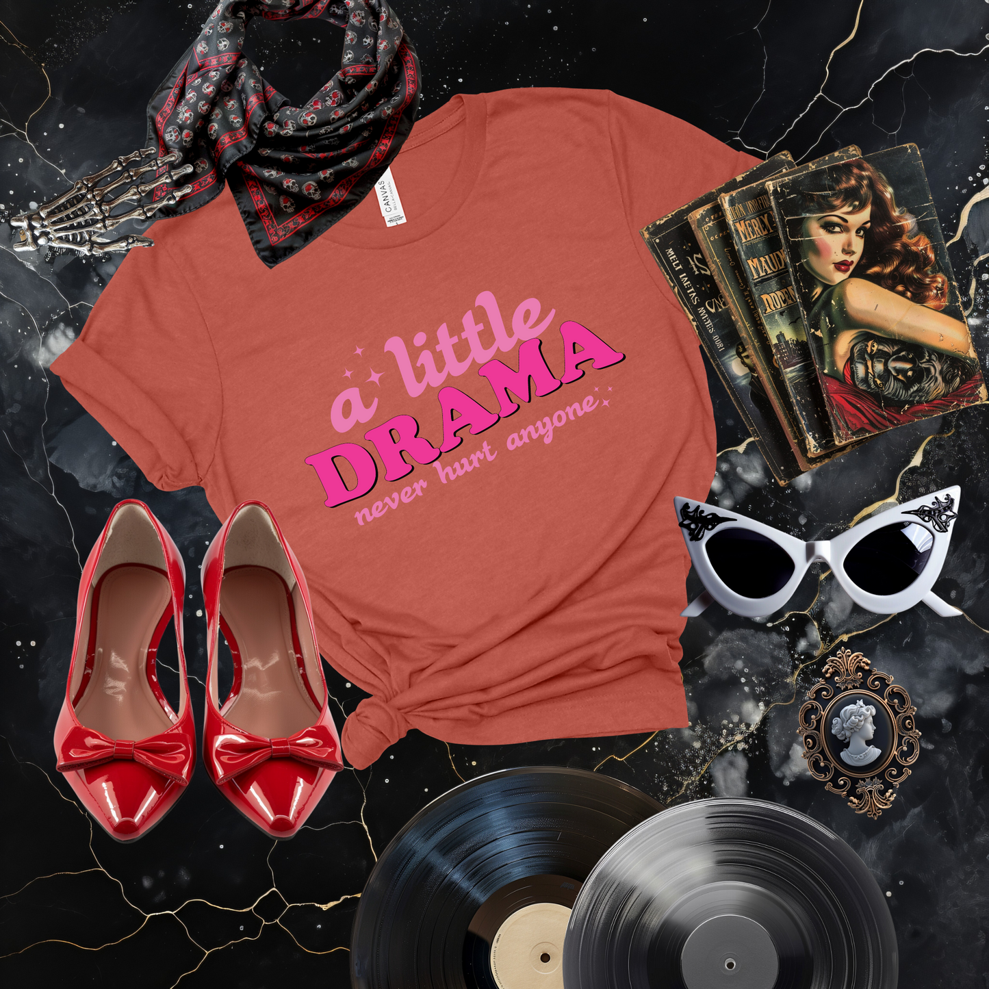 A Little Drama T-Shirt