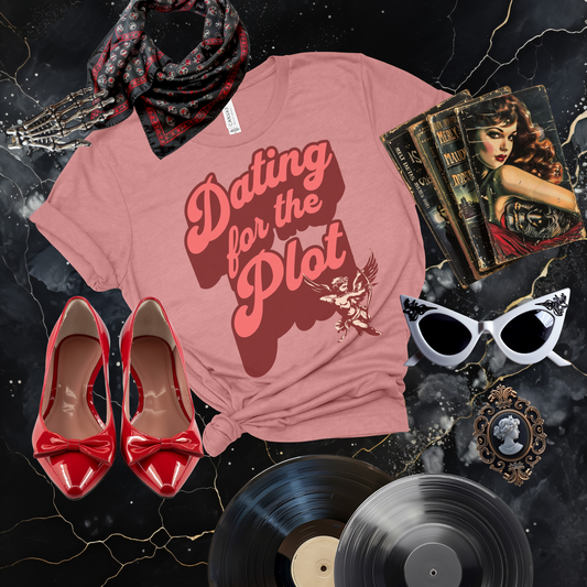 Dating for the Plot Cupid T-Shirt