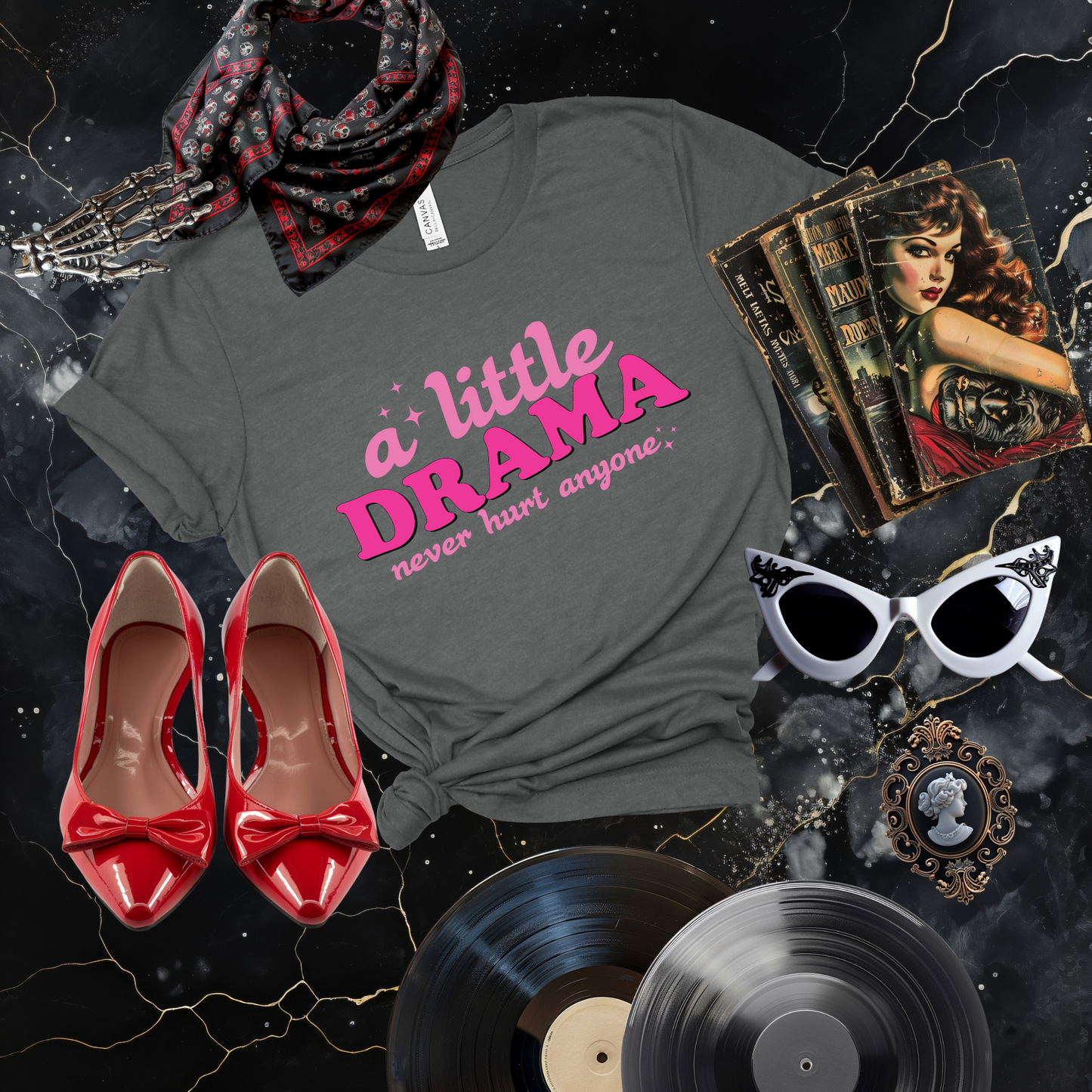 A Little Drama T-Shirt