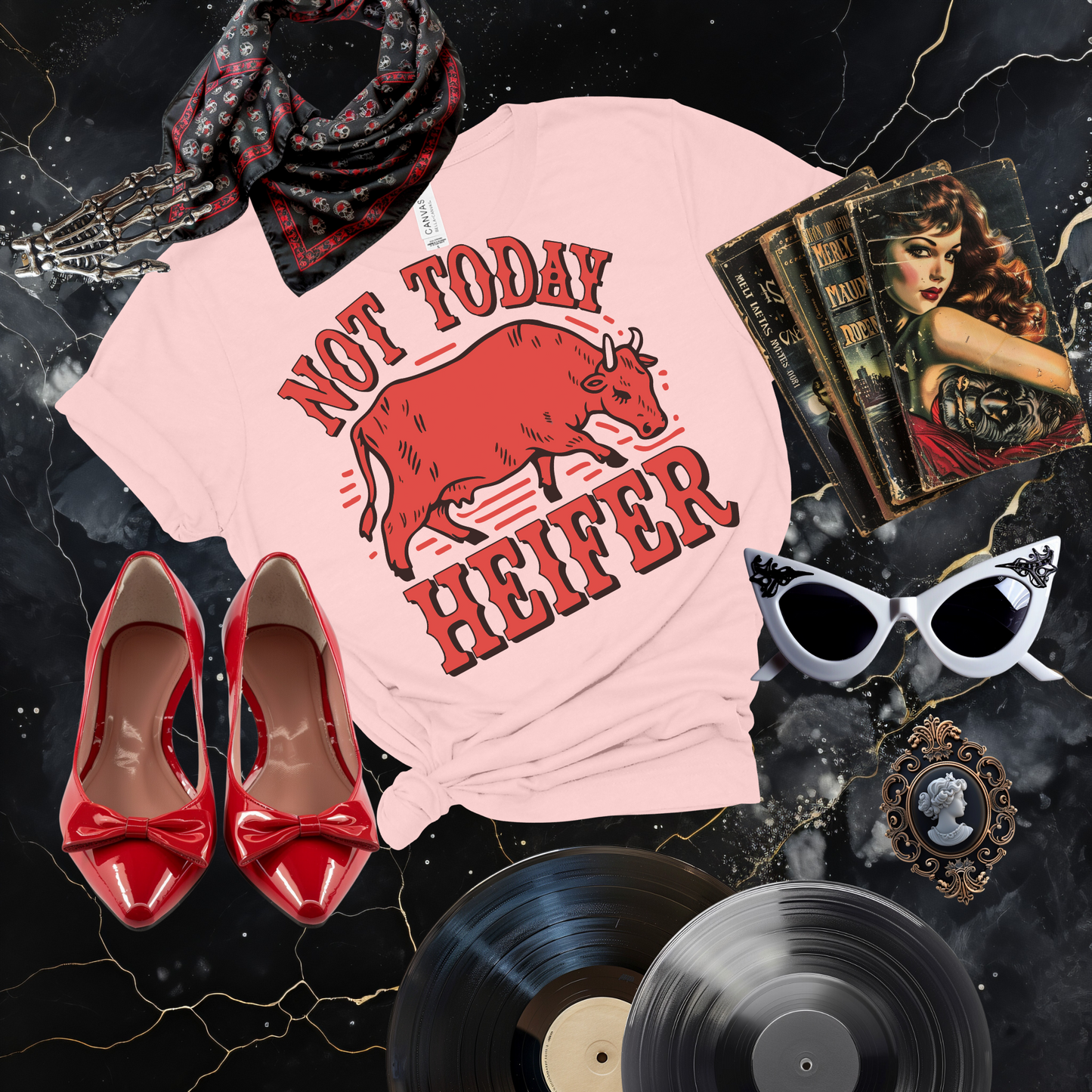 Not Today Heifer T-Shirt